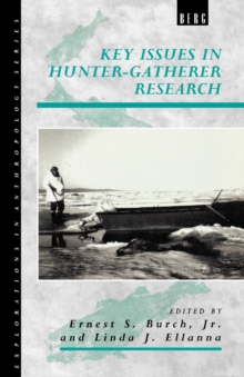 Image for Key Issues in Hunter-Gatherer Research