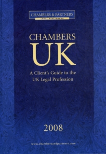 Image for Chambers UK 2008  : a client's guide to the UK legal profession
