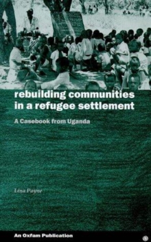 Image for Rebuilding Communities in Refugee Settlements