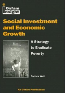 Image for Social investment and economic growth  : a strategy to eradicate poverty