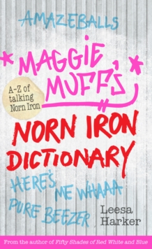 Image for Maggie Muff's Norn Iron Dictionary