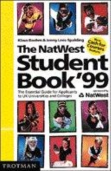 Image for The NatWest student book '99  : the essential guide for applicants to UK universities and colleges