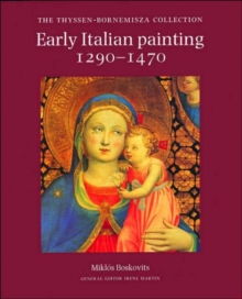 Image for Early Italian Painting, 1270-1470