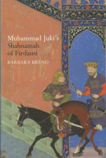 Image for Muhammad Juki's Shahnamah of Firdausi