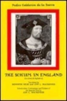 Image for Calderon: The Schism in England: La cisma de Inglaterra