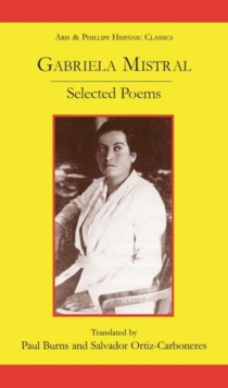 Image for Gabriela Mistral  : selected poems