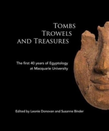 Image for Tombs Trowels and Treasures