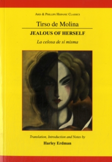 Image for Tirso de Molina: Jealous of Herself