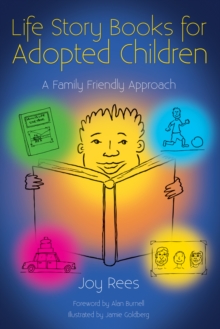 Image for Life story books for adopted children: a family friendly approach