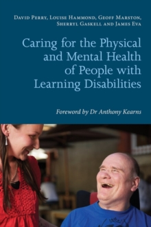 Image for Caring for the physical and mental health of people with learning disabilities