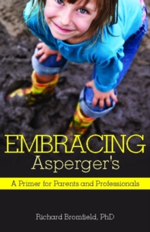 Image for Embracing Asperger's: a primer for parents and professionals