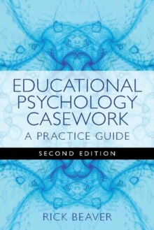 Image for Educational psychology casework: a practice guide