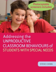 Image for Addressing the unproductive classroom behaviours of students with special needs