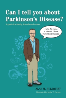 Image for Can I tell you about Parkinson's disease?: a guide for family, friends and carers