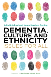 Image for Dementia, Culture and Ethnicity: Issues for All