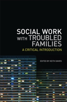 Image for Social work with troubled families: a critical introduction