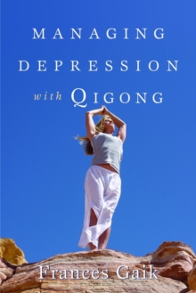 Image for Managing depression with qigong