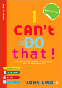 Image for I can't do that!  : my social stories to help with communication, self-care and personal skills