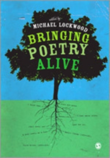 Image for Bringing poetry alive  : a guide to classroom practice