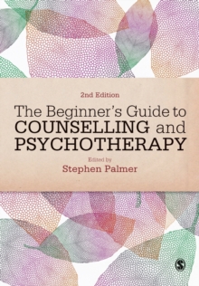 The Beginner’s Guide to Counselling & Psychotherapy