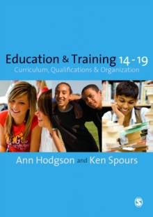 Image for Education and training 14-19: curriculum, qualifications and organization