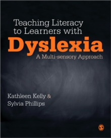 Image for Teaching literacy to learners with dyslexia  : a multisensory approach