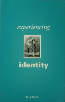 Image for Experiencing identity