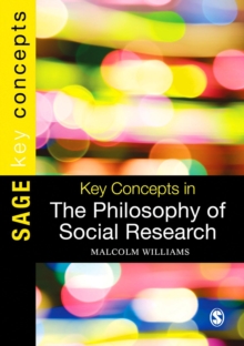 Image for Key concepts in the philosophy of social research