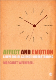 Image for Affect and emotion  : a new social science understanding
