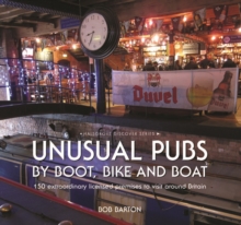 Image for Unusual Pubs by Boot, Bike and Boat