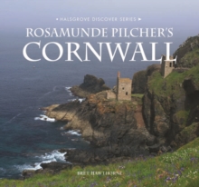 ROSAMUNDE PILCHER’S CORNWALL