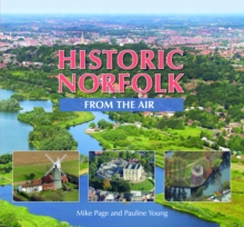 Historic Norfolk from the Air