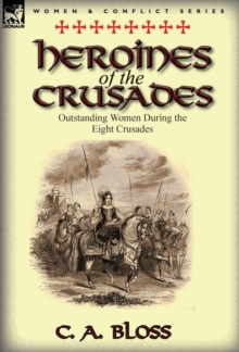 Image for Heroines of the Crusades