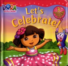 Image for Dora: Let's Celebrate!