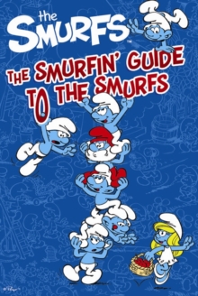 Image for The Smurfin' guide to the Smurfs