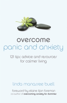 Image for Overcome panic and anxiety disorder: 121 tips, real-life advice, resources & more