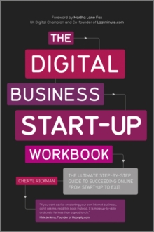 Image for The digital business start-up workbook  : the ultimate step-by-step guide to succeeding online from start-up to exit