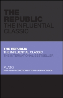 Image for The Republic: the influential classic