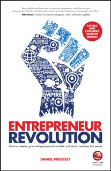 Image for Entrepreneur revolution: how to develop your entrepreneurial mindset and start a business that works