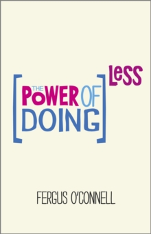 Image for The power of doing less