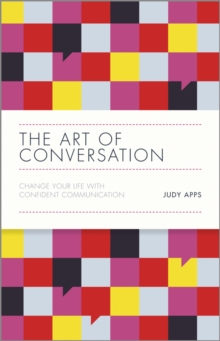 Image for The art of conversation  : change your life with confident communication