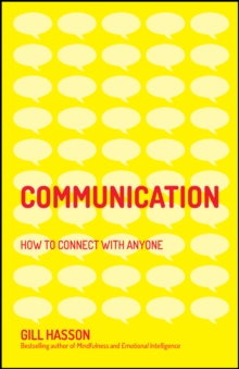 Communication: How to Connect with Anyone