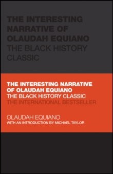 Image for The Interesting Narrative of Olaudah Equiano: The Black History Classic