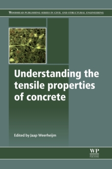 Image for Understanding the tensile properties of concrete