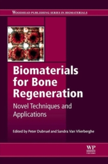 Biomaterials for Bone Regeneration