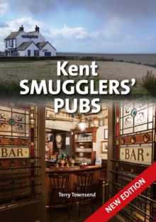 Image for Kent Smugglers' Pubs (new edition)