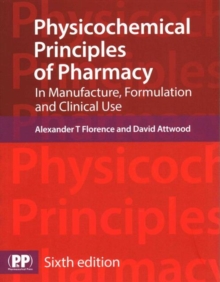 Image for Physicochemical Principles of Pharmacy