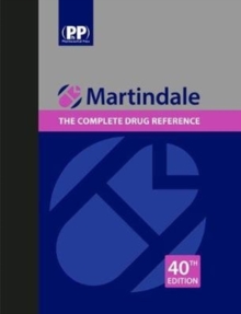 Martindale: The Complete Drug Reference: The Complete Drug Reference