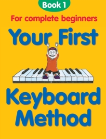 Image for Your First Keyboard Method Book 1