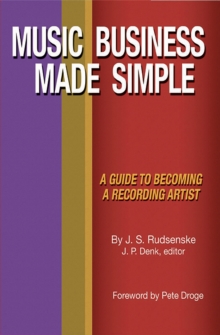 Image for Music Business Made Simple: A Guide to Becoming a Recording Artist